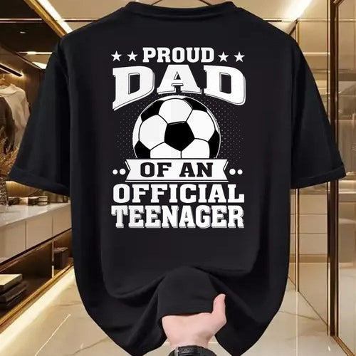 Gift for Dad Shirt, Funny Dad Unisex T-Shirt/Hoodie/Sweatshirt HLT00 – Proud Dad of an Official Teenager 13th Birthday Soccer T-Shirt