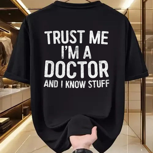 Best Doctor Shirt, Funny Doctor UnisexT-Shirt/Hoodie/Sweatshirt HLT00 - Trust Me I'm A Doctor and I Know Stuff Shirt Men Women T-Shirt