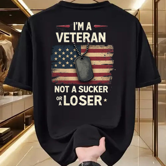 Proud Veteran Shirt, Funny Veteran UnisexT-Shirt/Hoodie/Sweatshirt HLT00 - I_m a Veteran Not a Sucker or a Loser Proud Military Veteran T-Shirt