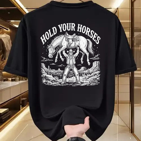 Best Horse Lover Shirt , Funny Horse UnisexT-Shirt/Hoodie/Sweatshirt HLT00 - Hold Your Horses Funny Cowboy T-Shirt