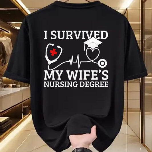Funny Nurse Shirt, Nurse Unisex T-Shirt/Hoodie/Sweatshirt HLT00 - I Survived My Wife's Nursing Degree, Proud Husband Nurse T-Shirt (1)