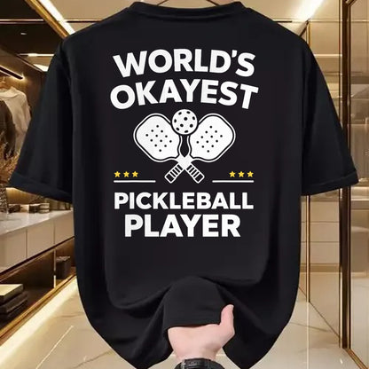 Funny Pickleball Shirt, Pickleball Lover Unisex T-Shirt/Hoodie/Sweatshirt HLT00 - World's Okayest Pickleball Player T-Shirt