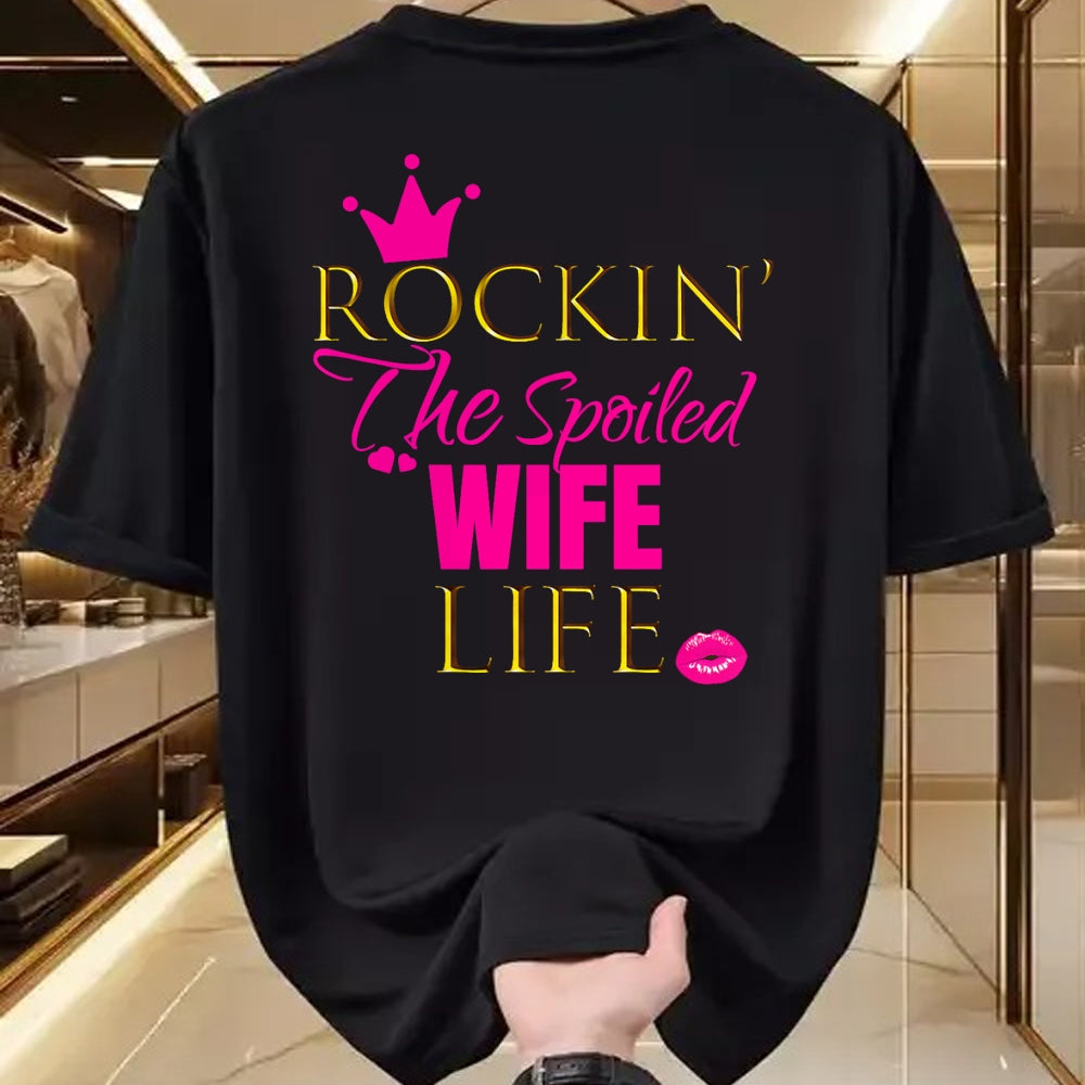 Best Wife Shirt, Wife and Husband Unisex T-Shirt/Hoodie/Sweatshirt HLT00 - Gift for wife T shirt, spoiled wife   Women Cute Rockin The Spoiled Wife Life Shirt Outfit Gift