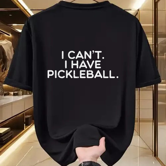 Funny Pickleball Shirt, Pickleball Lover Unisex T-Shirt/Hoodie/Sweatshirt HLT00 - I Cant Have Pickle Ball Pickleball Sport Women Men Kid Youth T-Shirt