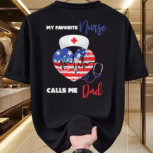 Funny Nurse Shirt, Nurse Unisex T-Shirt/Hoodie/Sweatshirt HLT00 - Mens My Favorite Nurse Calls Me Dad Funny Nurse Daughter T-Shirt