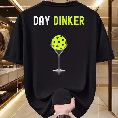 Funny Pickleball Shirt, Pickleball Lover Unisex T-Shirt/Hoodie/Sweatshirt HLT00 - Day Dinker Pickleball Shirt Funny Pickleball Day Dinker T-Shirt