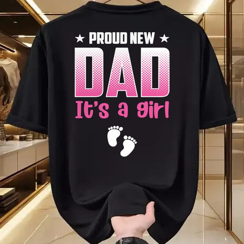 Gift for Dad Shirt, Funny Dad Unisex T-Shirt/Hoodie/Sweatshirt HLT00 – Proud New Dad Its A Girl Baby Gender Reveal Pink Fathers Day Long Sleeve T-Shirt