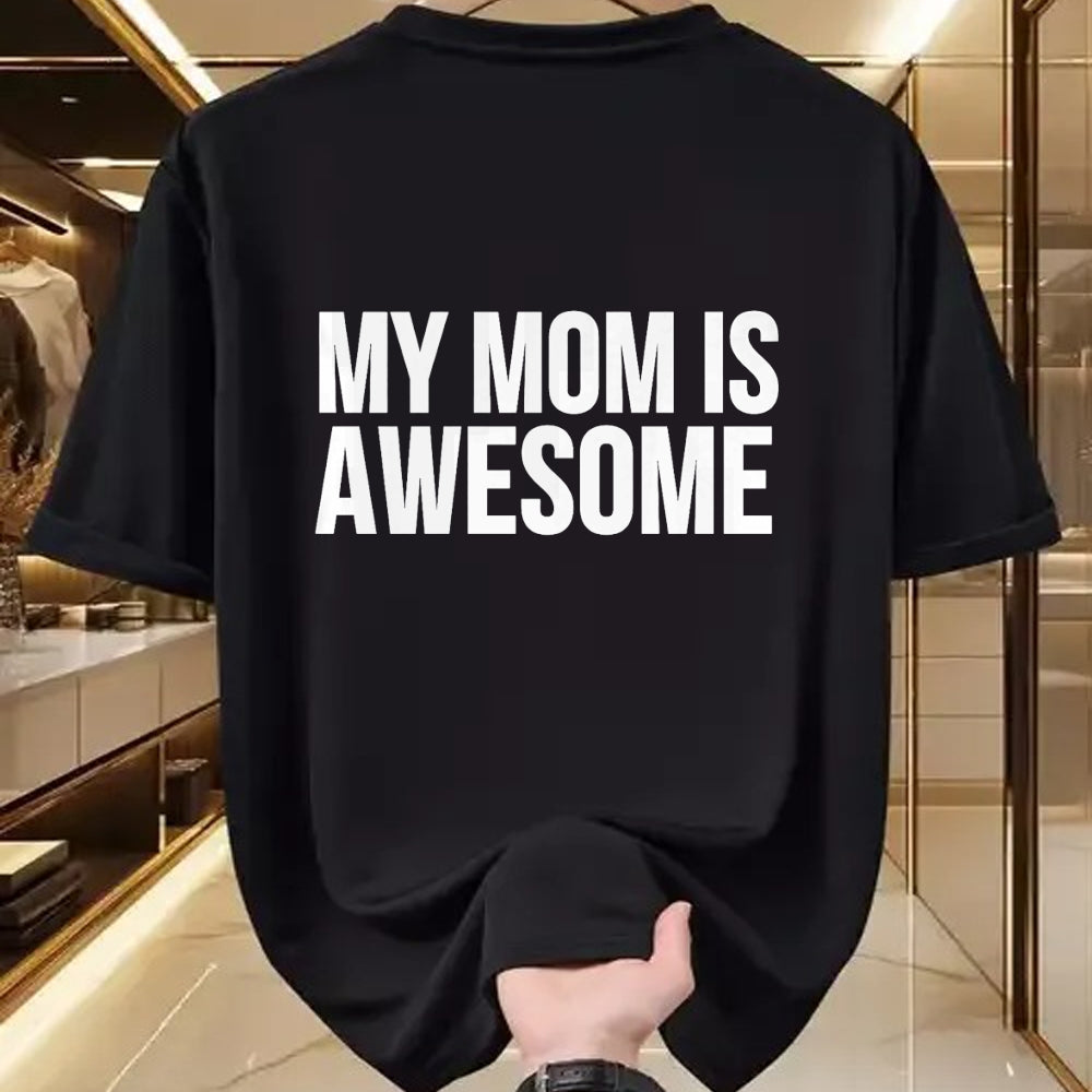 Gift for Mom Shirt, Funny Mom Unisex T-Shirt/Hoodie/Sweatshirt HLT00 - My Mom Is Awesome Premium T-Shirt