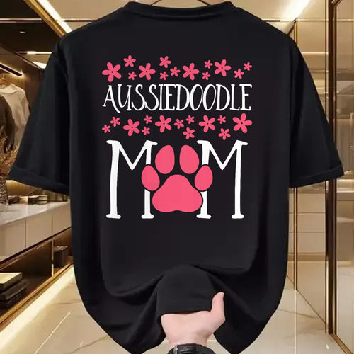 Gift for Mom Shirt, Funny Mom Unisex T-Shirt/Hoodie/Sweatshirt HLT00 - Aussiedoodle Mom T-Shirt Doodle awesome Dog lover T-Shirt