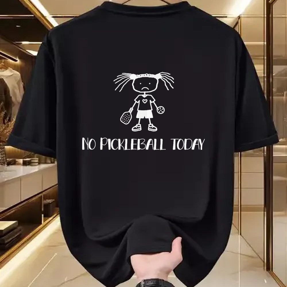 Funny Pickleball Shirt, Pickleball Lover Unisex T-Shirt/Hoodie/Sweatshirt HLT00 - No Pickleball Today Sad Funny Pickleball T-Shirt