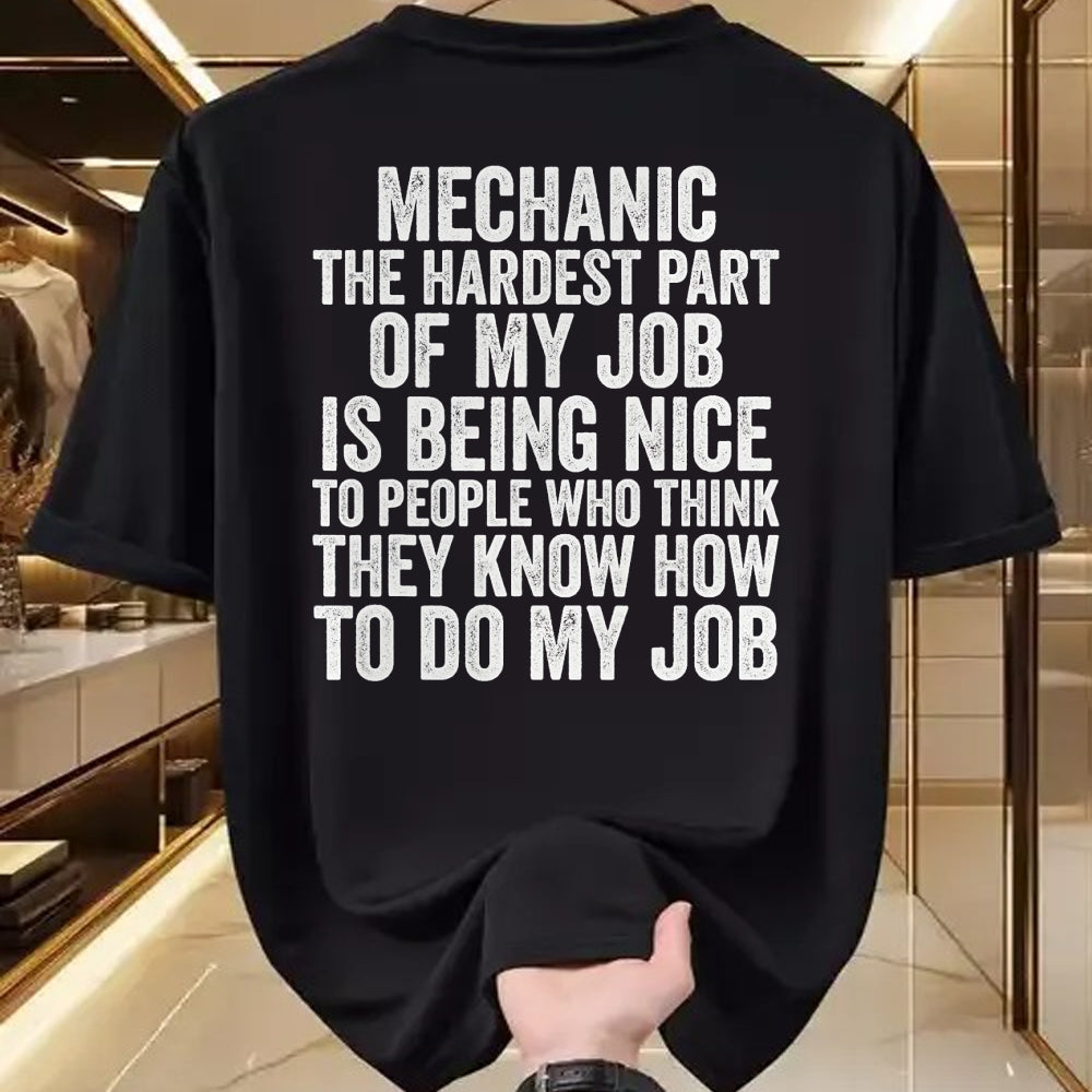 Best Mechanic Life Shirt, Funny Mechanic UnisexT-Shirt/Hoodie/Sweatshirt HLT00 - Hardest Part of My Job is Being Nice Funny Mechanic T-Shirt