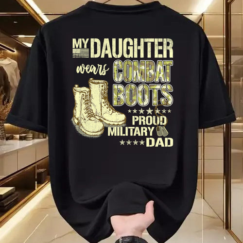 Gift for Dad Shirt, Funny Dad Unisex T-Shirt/Hoodie/Sweatshirt HLT00 – My Daughter Wears Combat Boots - Proud Military Dad Father T-Shirt