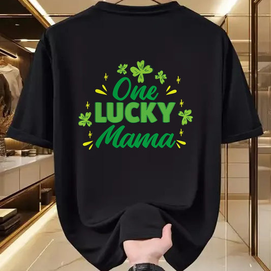 Gift for Mom Shirt, Funny Mom Unisex T-Shirt/Hoodie/Sweatshirt HLT00 - One Lucky Mama, St Patrick_s Day Mom T-Shirt