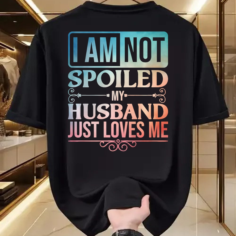 Best Wife Shirt, Wife and Husband Unisex T-Shirt/Hoodie/Sweatshirt HLT00 - Gift for wife T shirt, spoiled wife   Funny Spoiled Wife Art For Women Girls Husband Spoiled Wife Pr (32)