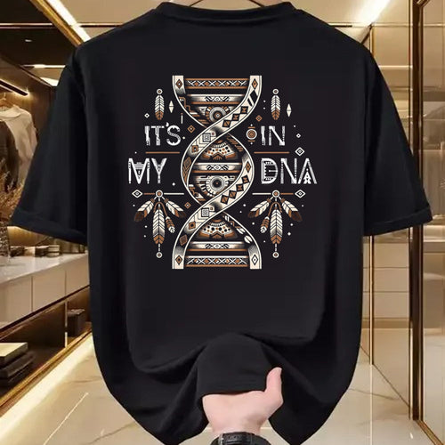 Native American T-Shirts, Vintage Native American Unisex T-Shirt/Hoodie/Sweatshirt HLT00 - It_s In My DNA Native Heritage Month Proud Native American