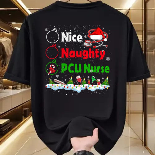 Funny Nurse Shirt, Nurse Unisex T-Shirt/Hoodie/Sweatshirt HLT00 - Funny Christmas Nice Naughty PCU Nurse T-Shirt