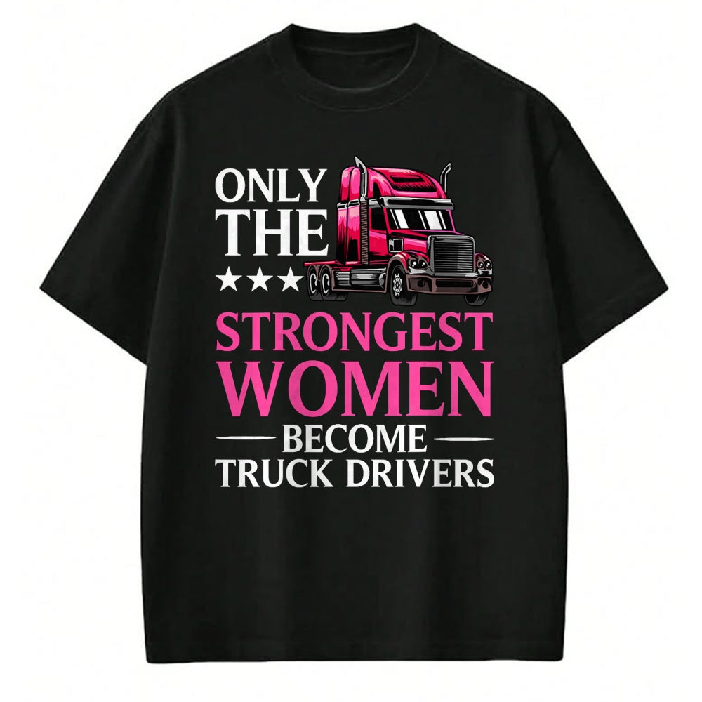 Best Truck Driver Life Shirt, Funny Trucker UnisexT-Shirt/Hoodie/Sweatshirt HLT00 - Funny Female Truck Driver Design for Women Girls Trucking T-Shirt