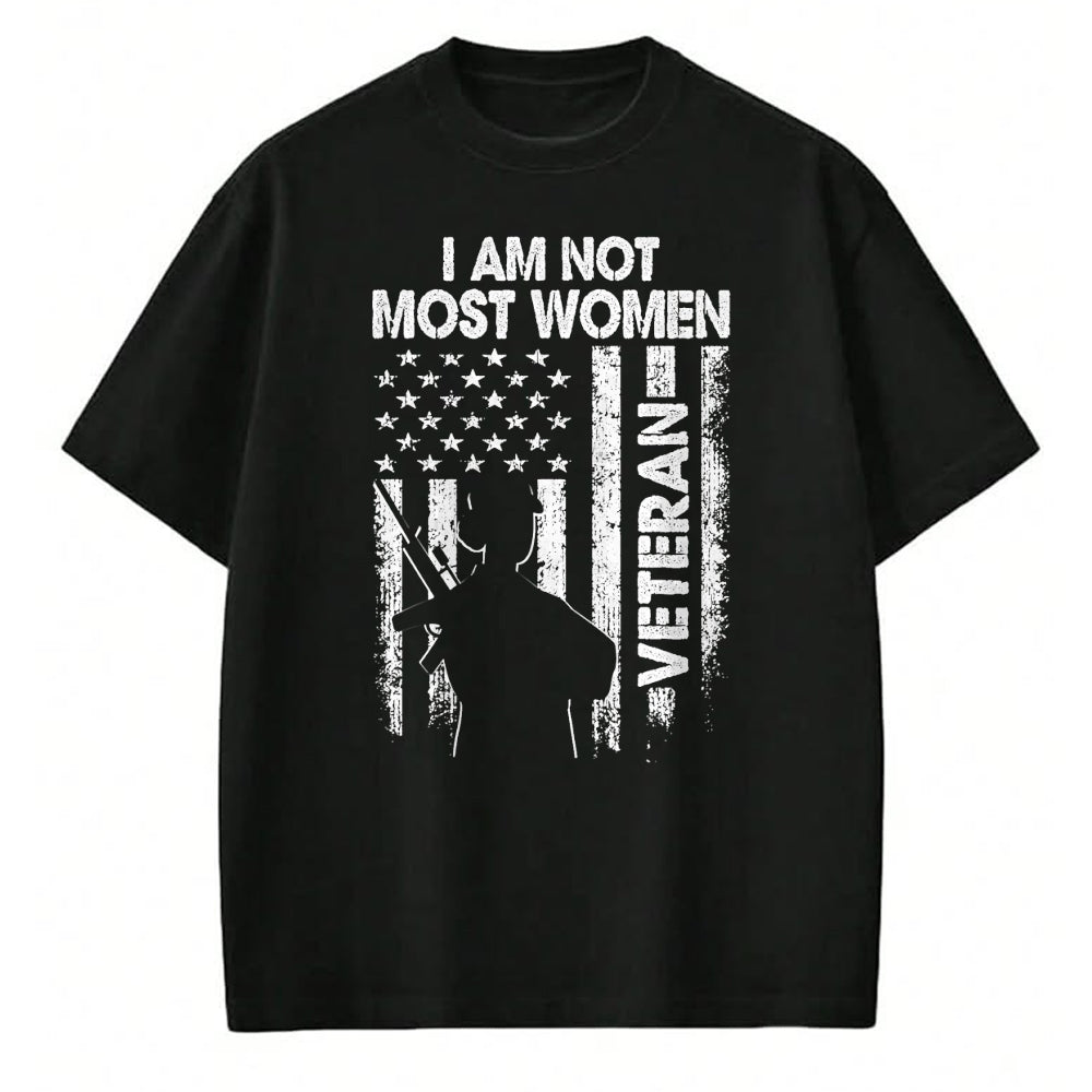 Proud Veteran Shirt, Funny Veteran UnisexT-Shirt/Hoodie/Sweatshirt HLT00 - I Am Not Most Women Veteran Shirt Soldier Wife Mom Mother T-Shirt