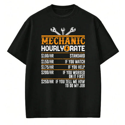Best Mechanic Life Shirt, Funny Mechanic UnisexT-Shirt/Hoodie/Sweatshirt HLT00 - Best Mechanic Gifts Hourly Rate Mechanics Tees Men's Funny Mechanic T-Shirt Black Small