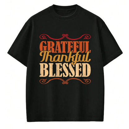Best Thanksgiving Family Shirt , Funny Thanksgiving UnisexT-Shirt/Hoodie/Sweatshirt HLT00 - Grateful Thankful Blessed Thanksgiving T-Shirt