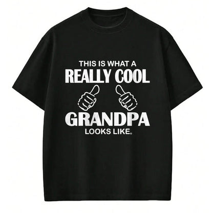Best Grandpa Shirt, Proud Grandpa Unisex T-Shirt/Hoodie/Sweatshirt HLT00 - This Is What A Really Cool Grandpa Looks Like Funny T-Shirt T-Shirt (1)