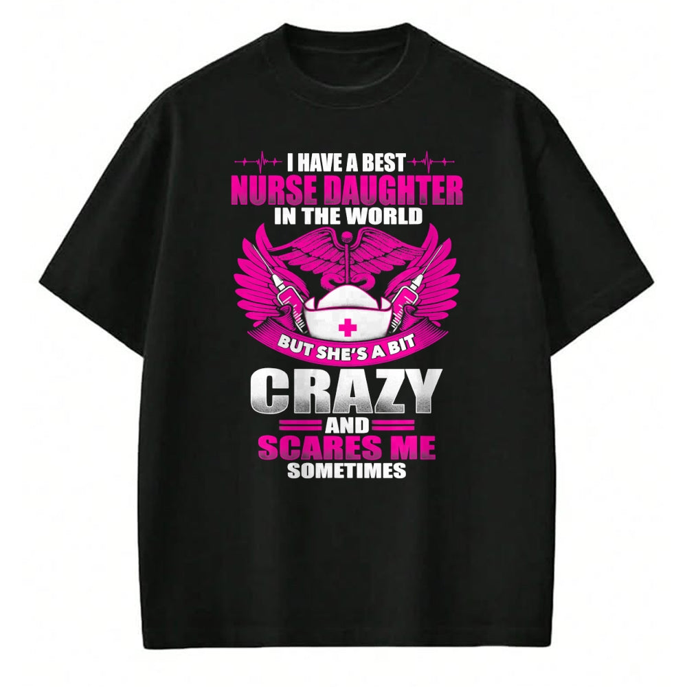 Funny Nurse Shirt, Nurse Unisex T-Shirt/Hoodie/Sweatshirt HLT00 - Nurses Mom Have Best Nurse Daughter In The World Mothers Day T-Shirt