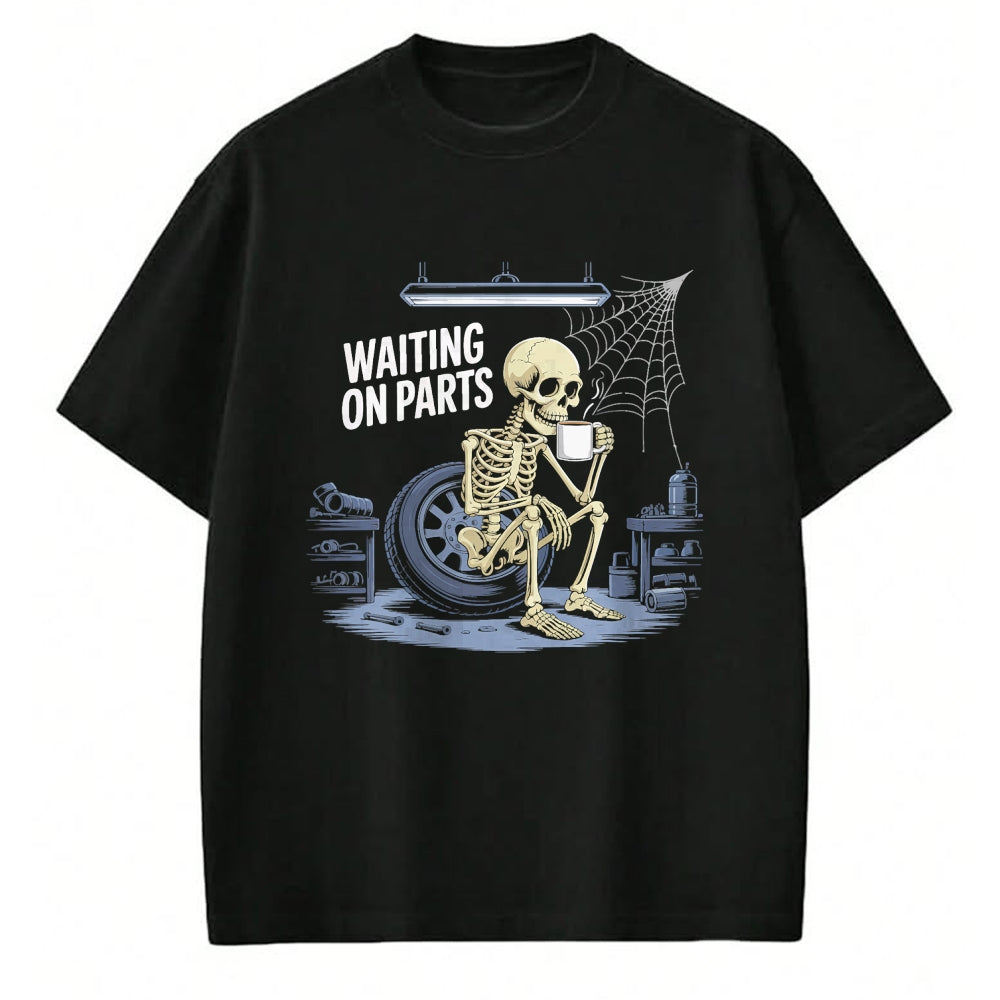 Best Mechanic Life Shirt, Funny Mechanic UnisexT-Shirt/Hoodie/Sweatshirt HLT00 - Funny Waiting On Parts Mechanic Skeleton Auto Repair Life T-Shirt