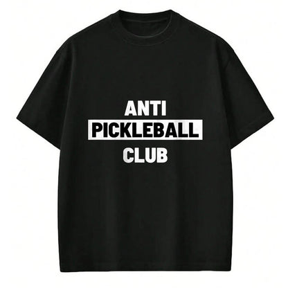 Funny Pickleball Shirt, Pickleball Lover Unisex T-Shirt/Hoodie/Sweatshirt HLT00 - Funny Ironic Anti Pickleball Club Pickle Ball Sucks T-Shirt