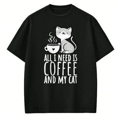 Cat Love Shirt, Funny Cat Lover Gift UnisexT-Shirt/Hoodie/Sweatshirt HLT00 - All I Need is Coffee and My Cat, Coffee Men and Women T-Shirt