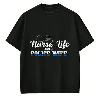 Funny Nurse Shirt, Nurse Unisex T-Shirt/Hoodie/Sweatshirt HLT00 - Nurse RN Life Police Wife Blue Line Support Sheriff Gift T-Shirt
