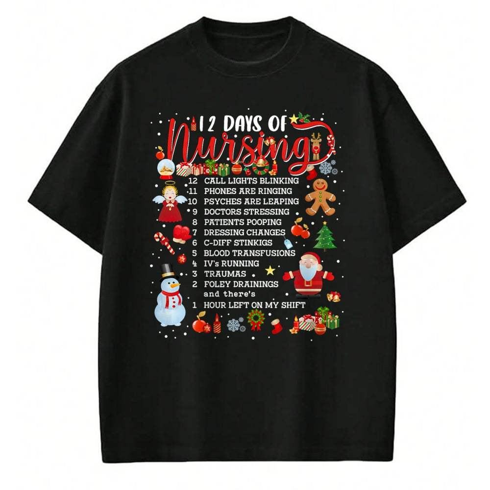 Funny Nurse Shirt, Nurse Unisex T-Shirt/Hoodie/Sweatshirt HLT00 - Nurses Merry Christmas Nurse Funny 12 Days of Nursing Xmas T-Shirt