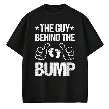 Best Wife Shirt, Wife and Husband Unisex T-Shirt/Hoodie/Sweatshirt HLT00 - The Guy Behind The Bump Pregnancy Announcement For Dad T-Shirt