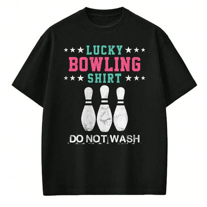 Gift for Mom Shirt, Funny Mom Unisex T-Shirt/Hoodie/Sweatshirt HLT00 - Lucky Bowling Gift T-Shirt For Women Wife Mom Or Girls