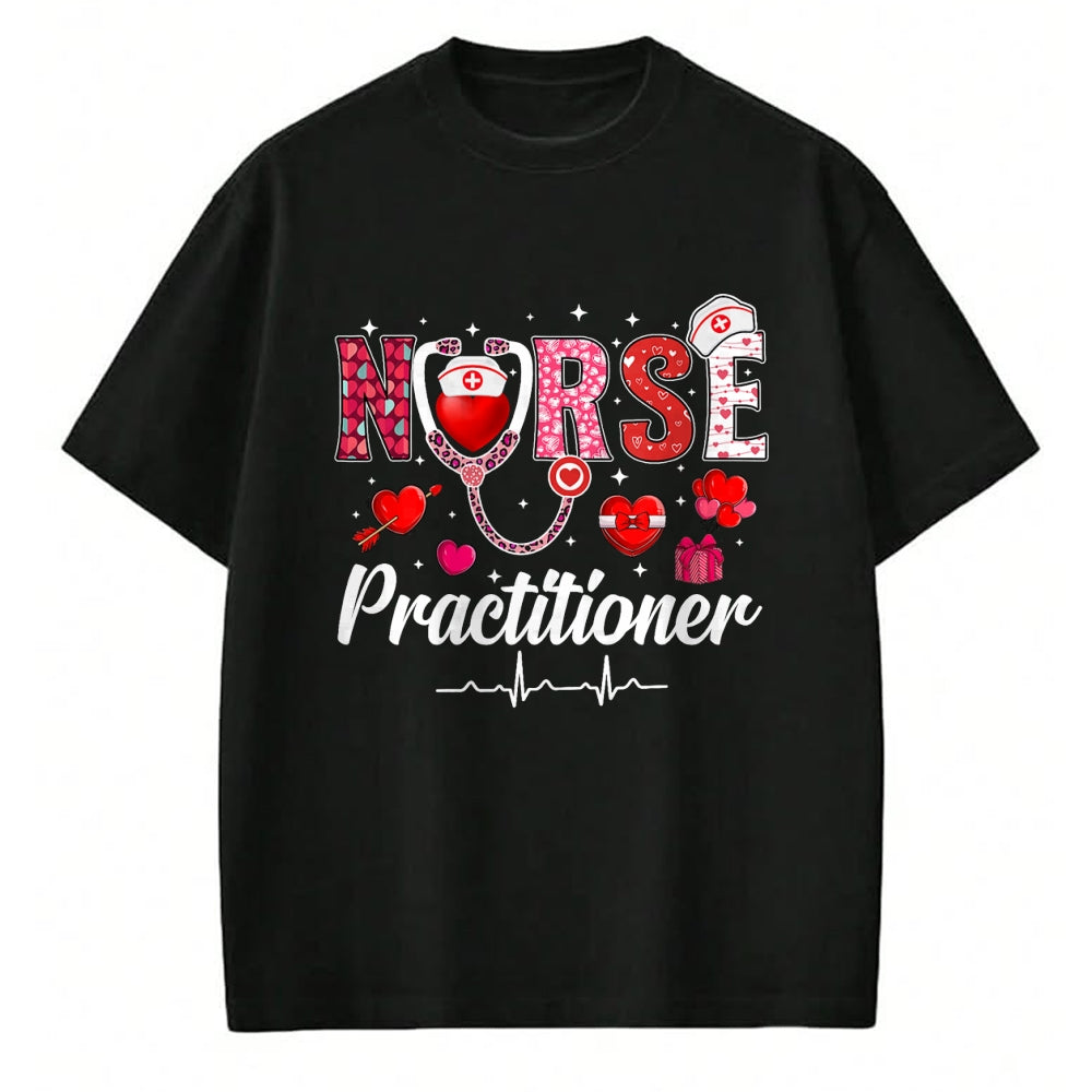 Funny Nurse Shirt, Nurse Unisex T-Shirt/Hoodie/Sweatshirt HLT00 - Valentines Nurse Practitioner Scrubs Nurse Life Stethoscope T-Shirt