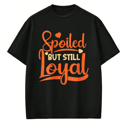 Best Wife Shirt, Wife and Husband Unisex T-Shirt/Hoodie/Sweatshirt HLT00 - Gift for wife T shirt, spoiled wife   Womens Funny Wife Spoiled But Still Loyal Spoiled Wife V-Neck (1)
