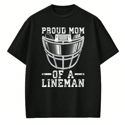 Gift for Mom Shirt, Funny Mom Unisex T-Shirt/Hoodie/Sweatshirt HLT00 - Women_s Proud Mom Of A Lineman Football T-Shirt