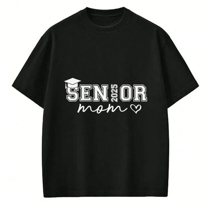 Gift for Mom Shirt, Funny Mom Unisex T-Shirt/Hoodie/Sweatshirt HLT00 - Proud Mom Senior 2025 Cute Heart Class Of 2025 Graduate T-Shirt