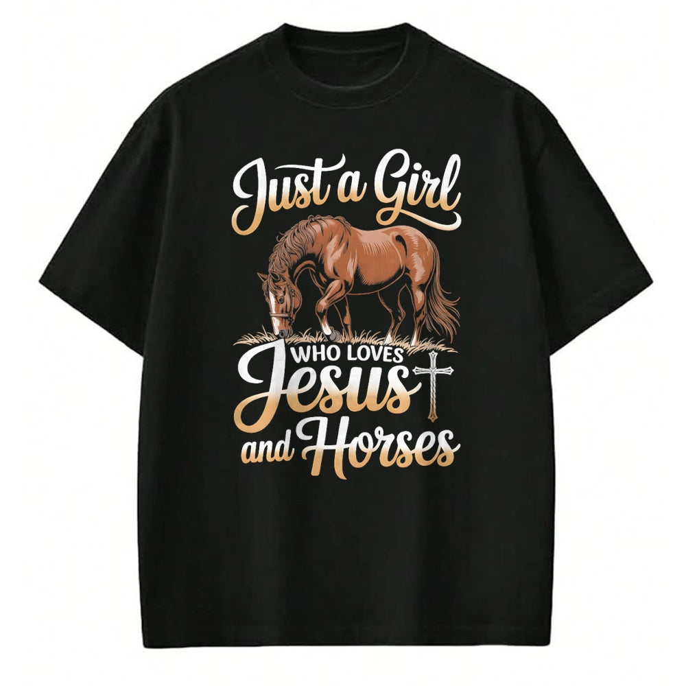Best Horse Lover Shirt , Funny Horse UnisexT-Shirt/Hoodie/Sweatshirt HLT00 - Just a girl who loves horses and jesus T-Shirt