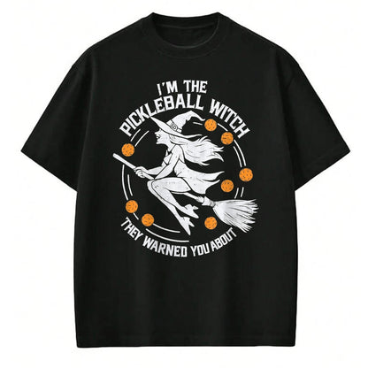 Funny Pickleball Shirt, Pickleball Lover Unisex T-Shirt/Hoodie/Sweatshirt HLT00 - Funny Halloween Costume I'm The Pickleball Witch Women T-Shirt
