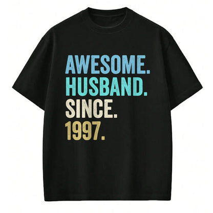 Best Wife Shirt, Wife and Husband Unisex T-Shirt/Hoodie/Sweatshirt HLT00 - Awesome Husband Since 1997 27th wedding anniversary 27 years T-Shirt