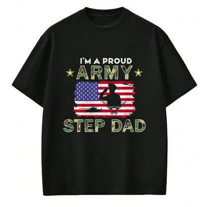 Gift for Dad Shirt, Funny Dad Unisex T-Shirt/Hoodie/Sweatshirt HLT00 – Proud Army StepDad-I_m A Proud Army Step Dad Camouflage Army T-Shirt