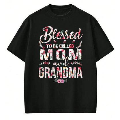 Gift for Mom Shirt, Funny Mom Unisex T-Shirt/Hoodie/Sweatshirt HLT00 - Blessed To Be Called Mom And Grandma Floral Mother_s Day T-Shirt