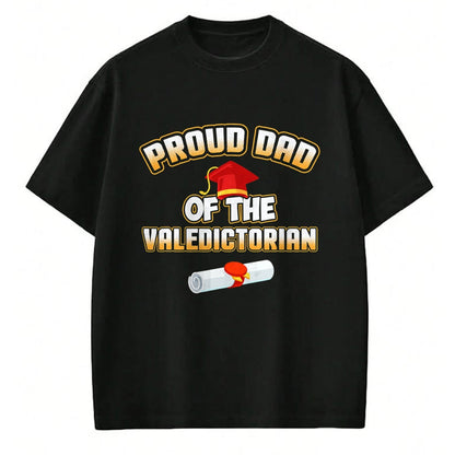 Gift for Dad Shirt, Funny Dad Unisex T-Shirt/Hoodie/Sweatshirt HLT00 – Dad Of Valedictorian 2019 School Graduation Proud Father T-Shirt