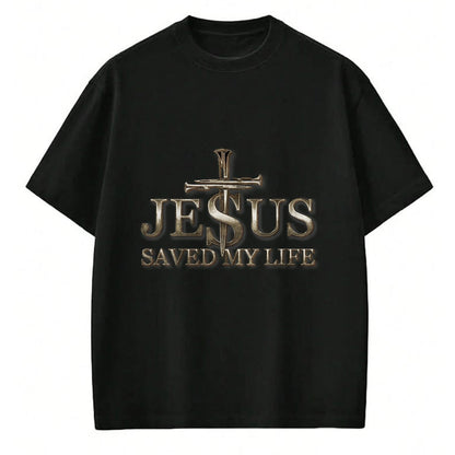 Christian Tee, Christian Faith Unisex T-Shirt/Hoodie/Sweatshirt HLT00 - Jesus Christ Saved My Life Gift For Women Men T-Shirt
