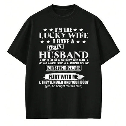 Best Wife Shirt, Wife and Husband Unisex T-Shirt/Hoodie/Sweatshirt HLT00 - Gift for wife T shirt, lucky wife   I'm The Lucky Wife I Have A Crazy Husband V-Neck T-Shirt