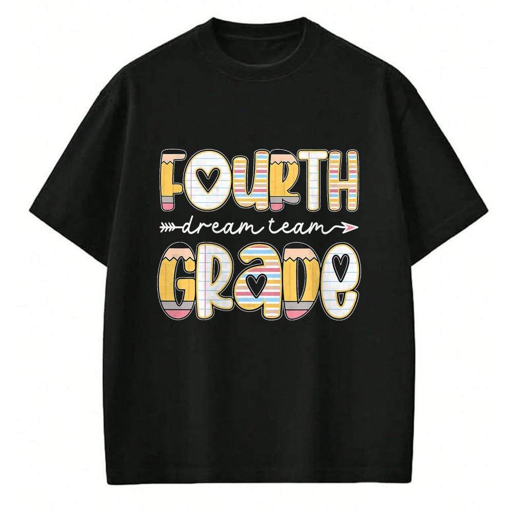 Best Student Shirt, Funny Back To School UnisexT-Shirt/Hoodie/Sweatshirt HLT00 - 4th Grade Dream Team Back to School Teacher Student Kids T-Shirt