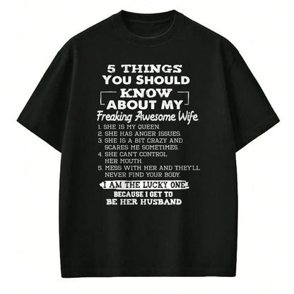 Best Wife Shirt, Wife and Husband Unisex T-Shirt/Hoodie/Sweatshirt HLT00 - Awesome 5 Things You Should Know About My Freaking Wife T-Shirt