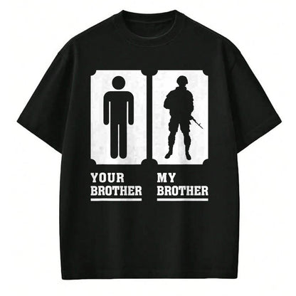 Gift for Mom Shirt, Funny Mom Unisex T-Shirt/Hoodie/Sweatshirt HLT00 - My Brother Is in Military Veteran Brother For Proud Sister T-Shirt