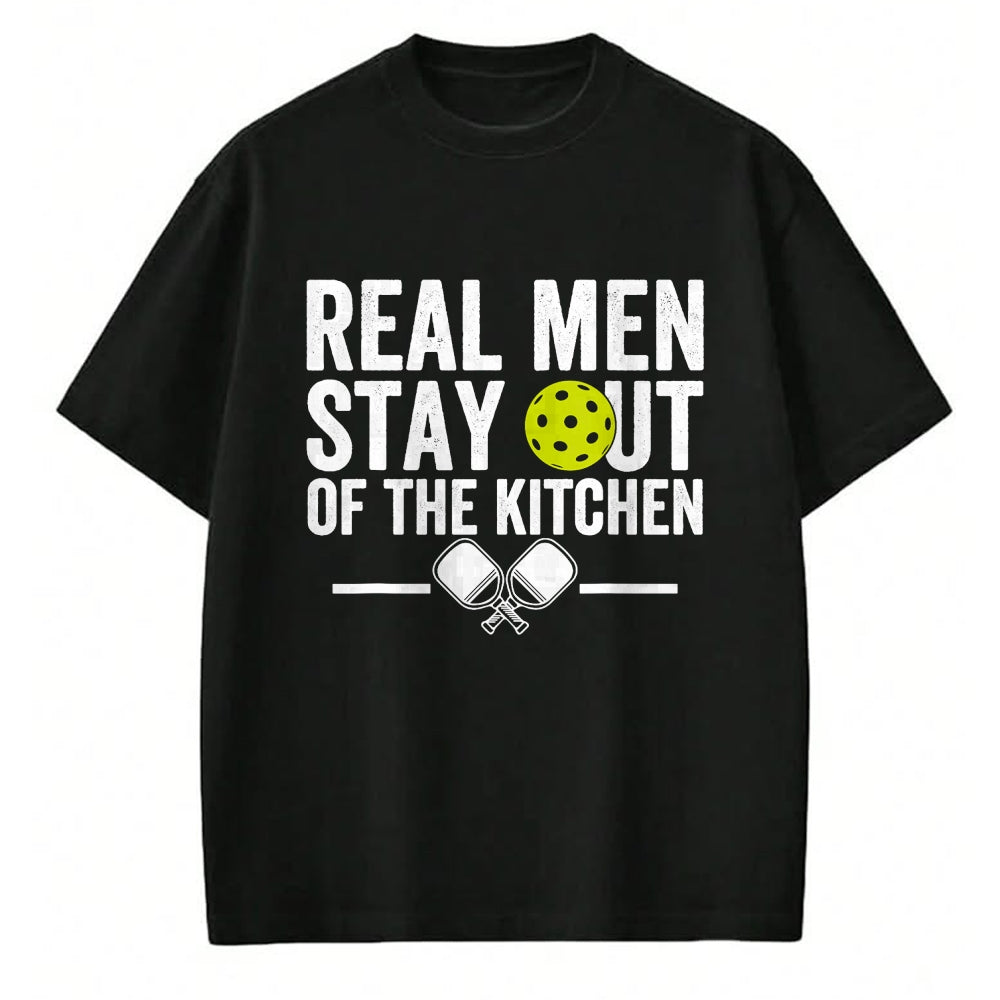Funny Pickleball Shirt, Pickleball Lover Unisex T-Shirt/Hoodie/Sweatshirt HLT00 - Real Men Stay Out of The Kitchen Funny Pickleball Vintage T-Shirt