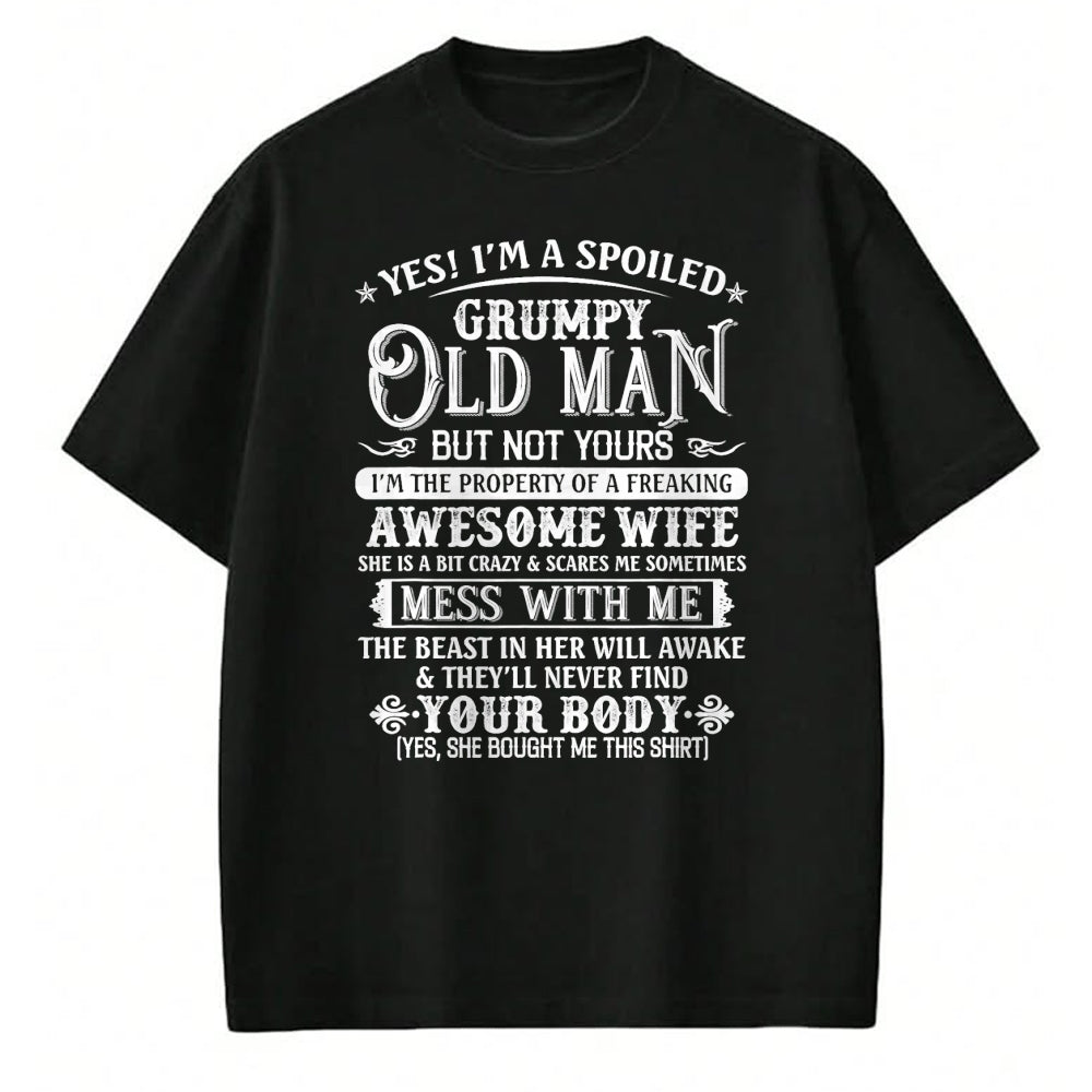 Best Wife Shirt, Wife and Husband Unisex T-Shirt/Hoodie/Sweatshirt HLT00 - Gift for wife T shirt, spoiled wife   Yes I'm A Spoiled Grumpy Old Man But Not Yours Awesome Wife T-